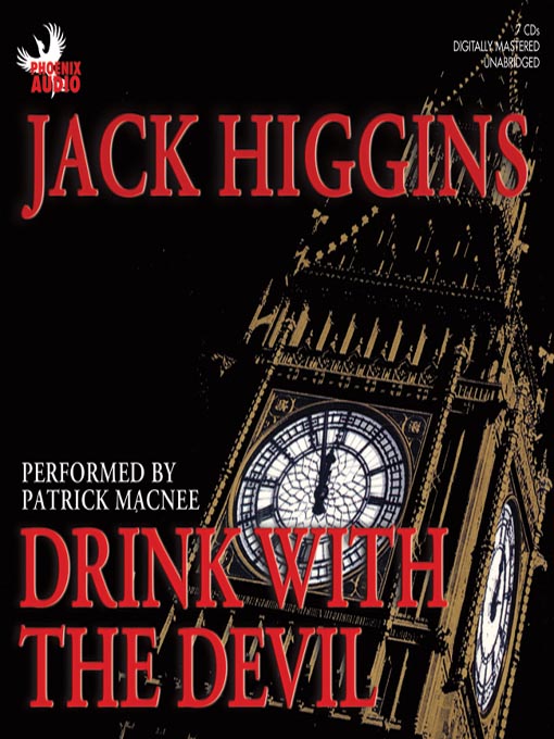 Title details for Drink with the Devil by Jack Higgins - Available